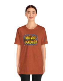 Don't Worry, I'm Medicated - Adult Tee