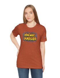 Don't Worry, I'm Medicated - Adult Tee