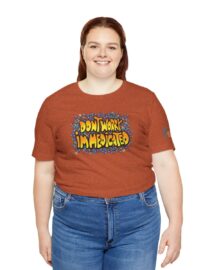 Don't Worry, I'm Medicated - Adult Tee