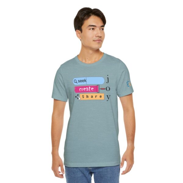 Seek Create Share Joy - Adult Tee