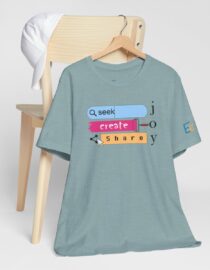 Seek Create Share Joy - Adult Tee