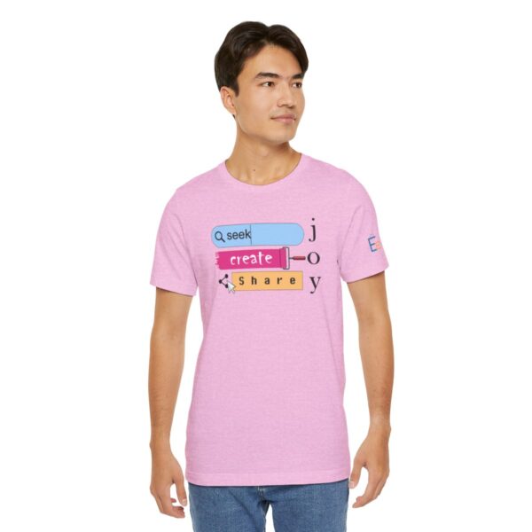 Seek Create Share Joy - Adult Tee