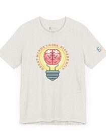Great Minds Think Differently - Adult Tee