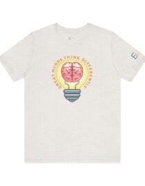 Great Minds Think Differently - Adult Tee
