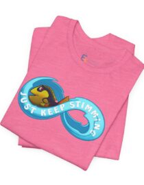 Just Keep Stimming - Adult Tee