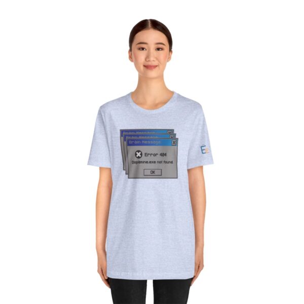 Error 404: Dopamine Not Found - Adult Tee