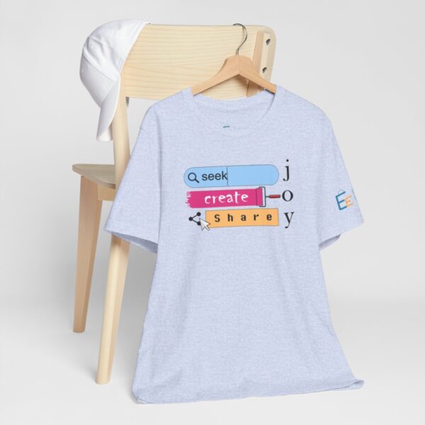 Seek Create Share Joy - Adult Tee