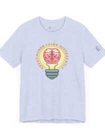 Great Minds Think Differently - Adult Tee