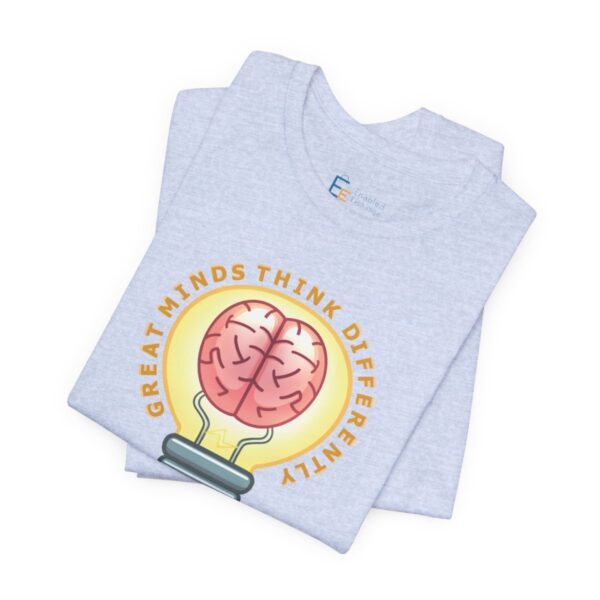 Great Minds Think Differently - Adult Tee