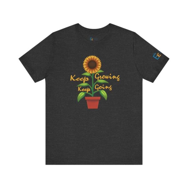 Keep Growing Keep Going - Adult Tee