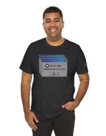 Error 404: Dopamine Not Found - Adult Tee