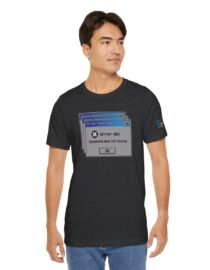 Error 404: Dopamine Not Found - Adult Tee