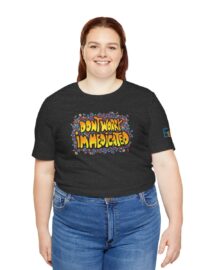Don't Worry, I'm Medicated - Adult Tee
