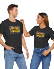Don't Worry, I'm Medicated - Adult Tee