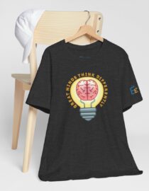 Great Minds Think Differently - Adult Tee
