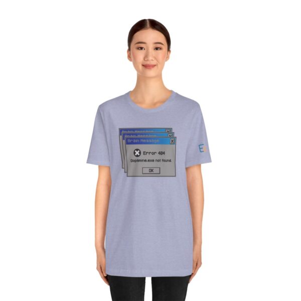 Error 404: Dopamine Not Found - Adult Tee