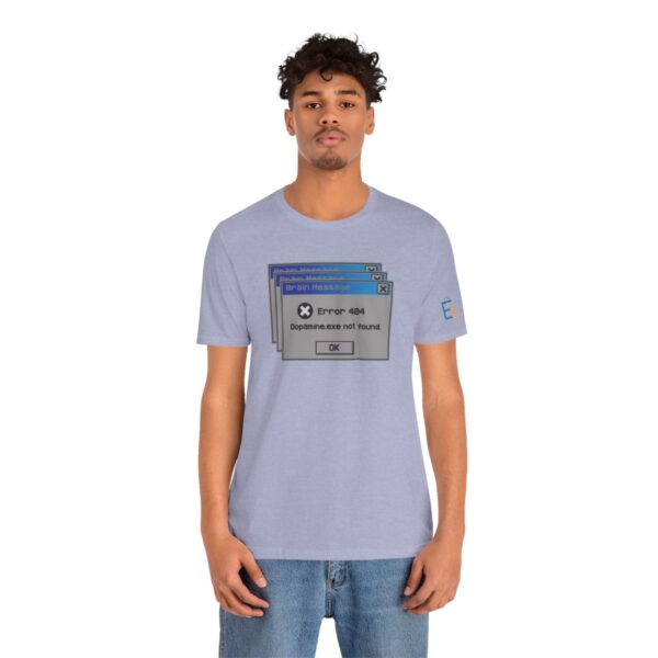 Error 404: Dopamine Not Found - Adult Tee