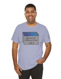 Error 404: Dopamine Not Found - Adult Tee