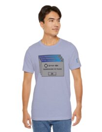 Error 404: Dopamine Not Found - Adult Tee