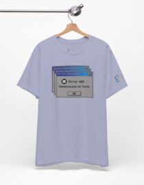 Error 404: Dopamine Not Found - Adult Tee