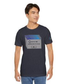Error 404: Dopamine Not Found - Adult Tee