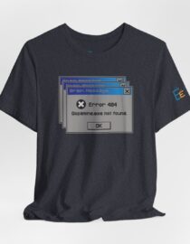 Error 404: Dopamine Not Found - Adult Tee