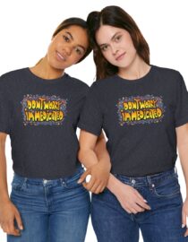 Don't Worry, I'm Medicated - Adult Tee