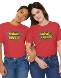 Don't Worry, I'm Medicated - Adult Tee