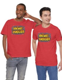 Don't Worry, I'm Medicated - Adult Tee