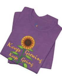 Keep Growing Keep Going - Adult Tee