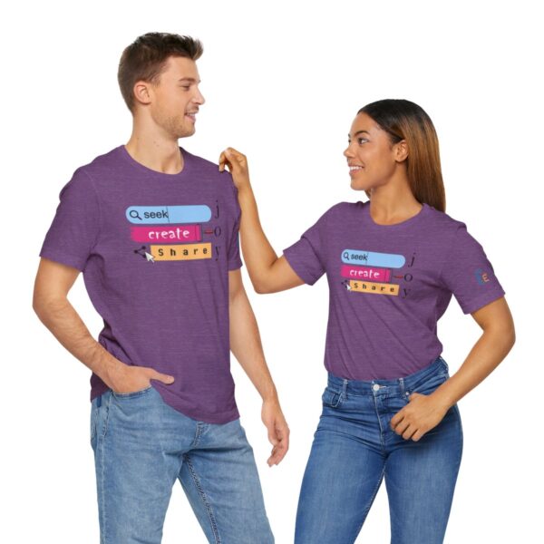 Seek Create Share Joy - Adult Tee