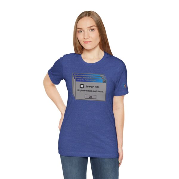 Error 404: Dopamine Not Found - Adult Tee