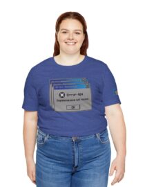 Error 404: Dopamine Not Found - Adult Tee