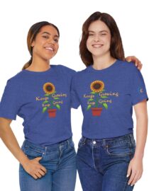 Keep Growing Keep Going - Adult Tee