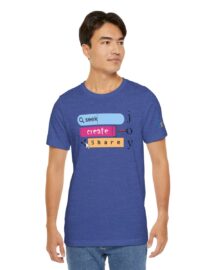Seek Create Share Joy - Adult Tee