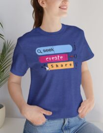 Seek Create Share Joy - Adult Tee