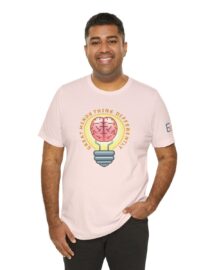 Great Minds Think Differently - Adult Tee