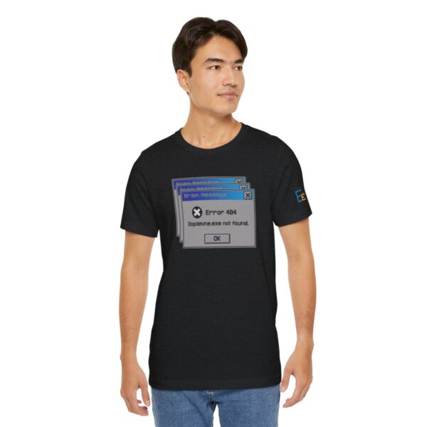 Error 404: Dopamine Not Found - Adult Tee