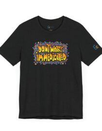 Don't Worry, I'm Medicated - Adult Tee
