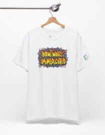 Don't Worry, I'm Medicated - Adult Tee