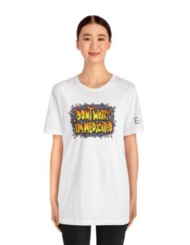 Don't Worry, I'm Medicated - Adult Tee