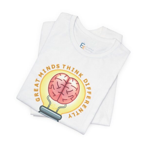 Great Minds Think Differently - Adult Tee