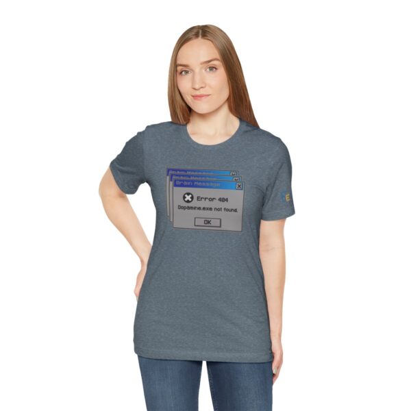 Error 404: Dopamine Not Found - Adult Tee