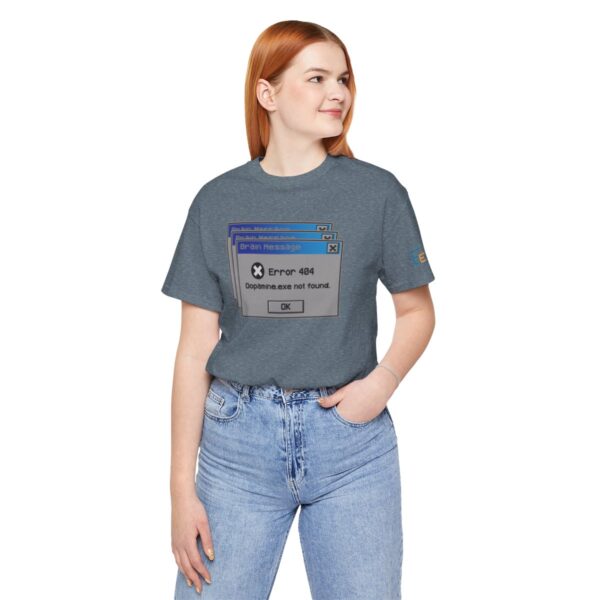 Error 404: Dopamine Not Found - Adult Tee