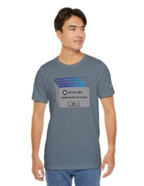 Error 404: Dopamine Not Found - Adult Tee