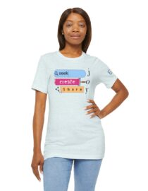 Seek Create Share Joy - Adult Tee