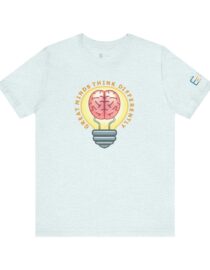 Great Minds Think Differently - Adult Tee