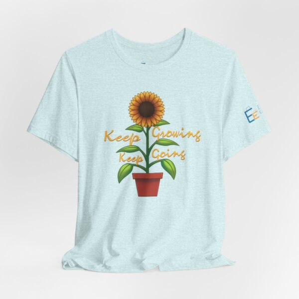 Keep Growing Keep Going - Adult Tee