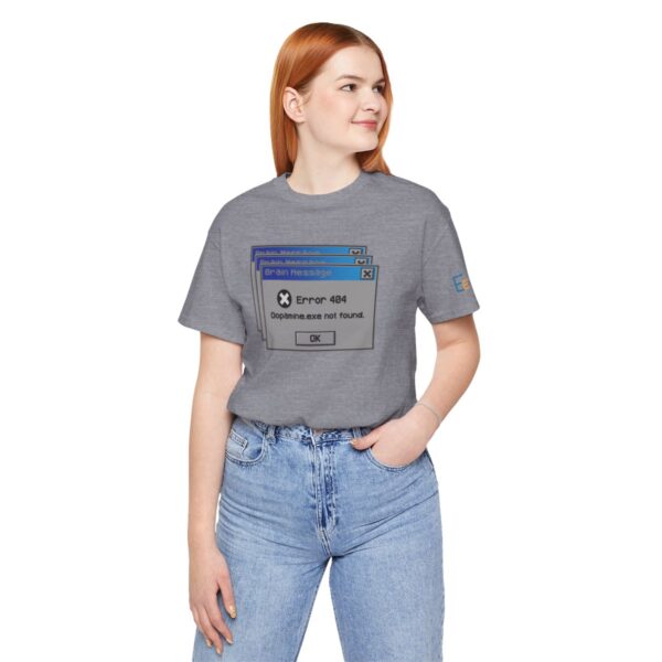 Error 404: Dopamine Not Found - Adult Tee