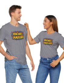 Don't Worry, I'm Medicated - Adult Tee